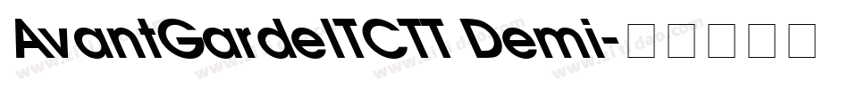 AvantGardeITCTT Demi字体转换